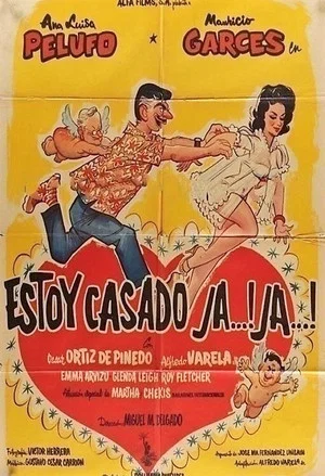 Постер: Estoy casado, ja, ja