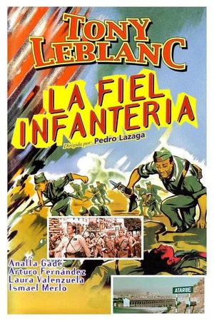 Постер: La fiel infanteria