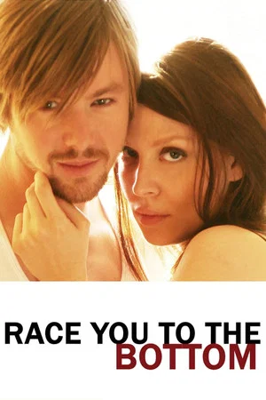 Постер: Race You to the Bottom