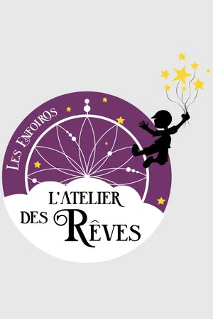 Постер: Les Enfoiros, L'atelier des rêves