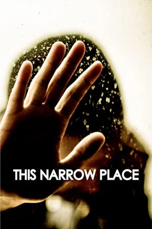 Постер: This Narrow Place