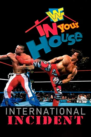 Постер: WWE In Your House 9: International Incident