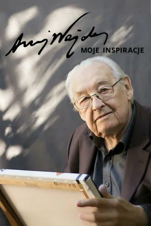 Постер: Andrzej Wajda: My Inspirations