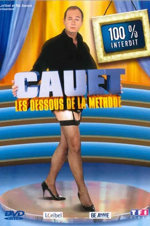 Постер: Cauet - Les Dessous de la méthode