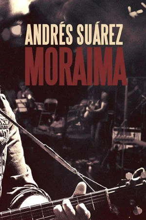Постер: Andrés Suárez - Moraima