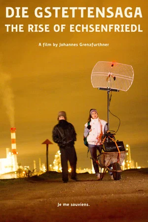 Постер: Die Gstettensaga: The Rise of Echsenfriedl