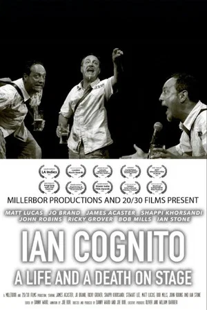 Постер: Ian Cognito: A Life and A Death On Stage