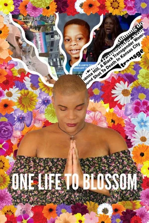 Постер: One Life To Blossom