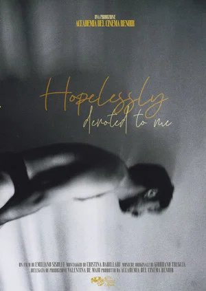Постер: Hopelessly Devoted To Me