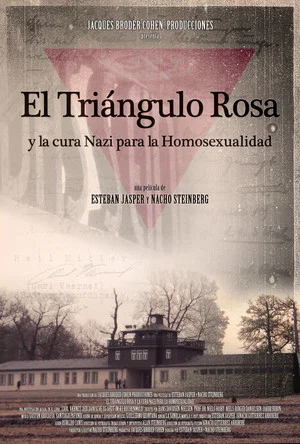 Постер: The Pink Triangle and the Nazi Cure for Homosexuality