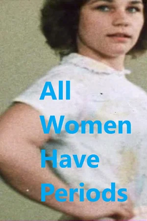 Постер: All Women Have Periods