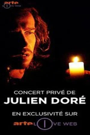 Постер: Julien Doré - Concert Privé ARTE