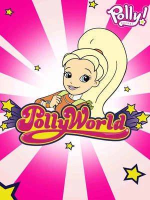 Постер: Polly Pocket: Polly World
