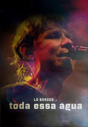 Постер: Lô Borges - Toda Essa Água