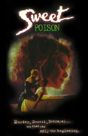 Постер: Sweet Poison