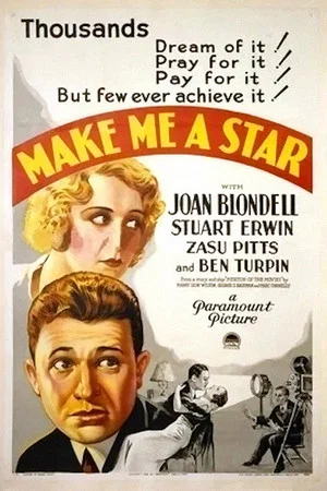 Постер: Make Me a Star