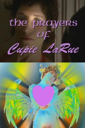 Постер: The Prayers of Cupie LaRue