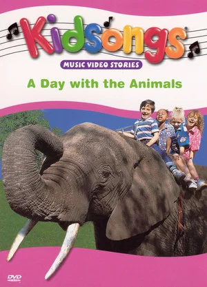 Постер: Kidsongs: A Day with the Animals