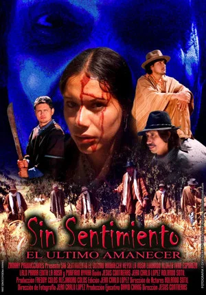 Постер: Sin Sentimiento, El Último Amanecer