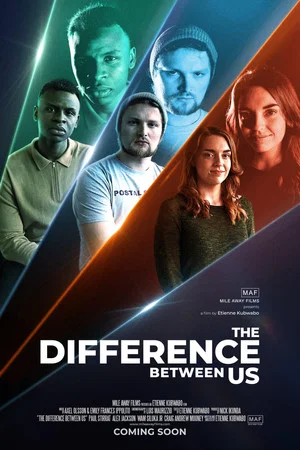 Постер: The Difference Between Us