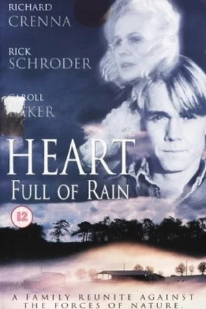 Постер: Heart Full of Rain