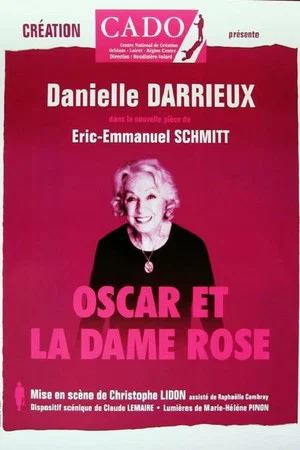 Постер: Oscar et la dame Rose
