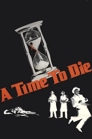 Постер: A Time to Die