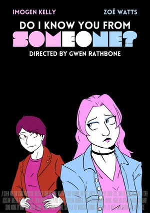 Постер: Do I Know You From Someone?