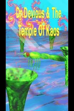 Постер: Dr. Devious & The Temple of Kaos