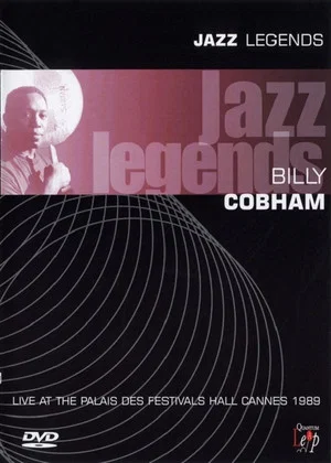 Постер: Jazz Legends: Billy Cobham Live At The Palais Des Festivals Hall Cannes 1989