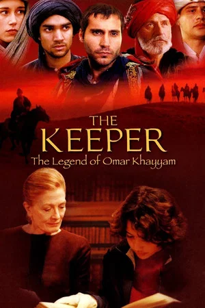 Постер: The Keeper: The Legend of Omar Khayyam