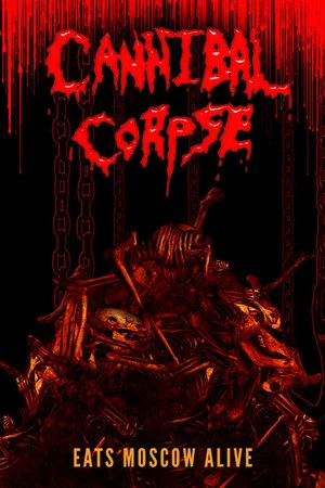 Постер: Cannibal Corpse пожирает Москву заживо