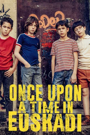 Постер: Once Upon a Time in Euskadi