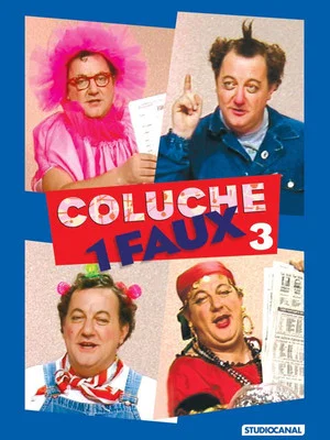 Постер: Coluche 1 faux l'intégrale