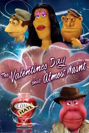 Постер: The Valentine's Day That Almost Wasn't
