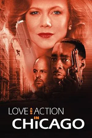 Постер: Love and Action in Chicago