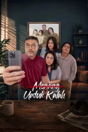 Постер: Menang Untuk Kalah