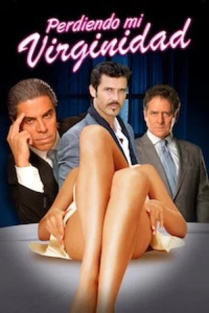 Постер: Perdiendo mi virginidad