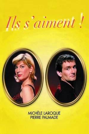 Постер: Ils s'aiment !