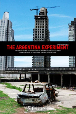 Постер: The Argentina Experiment