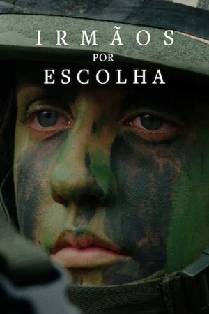 Постер: Irmãos por Escolha