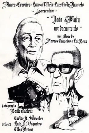 Постер: João da Mata: Um documento