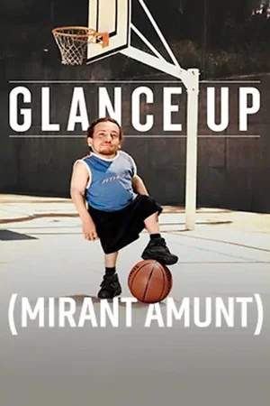 Постер: Glance Up