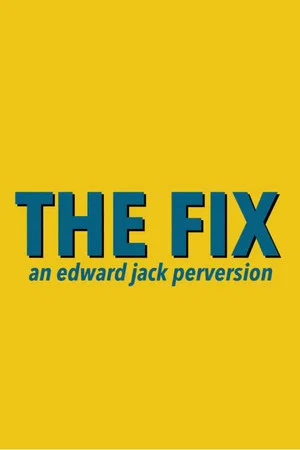 Постер: The Fix