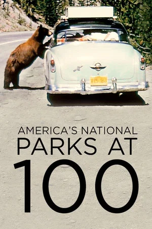 Постер: America's National Parks at 100