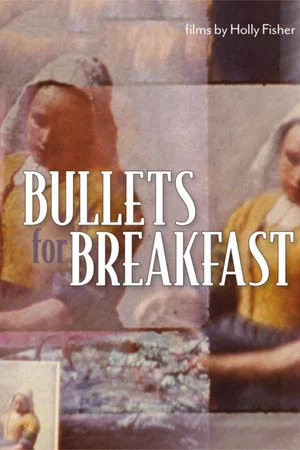 Постер: Bullets for Breakfast
