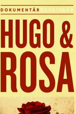 Постер: Hugo och Rosa