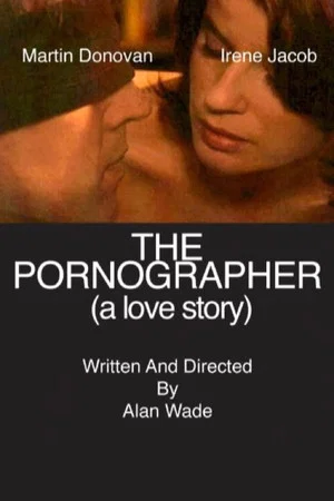 Постер: The Pornographer: A Love Story