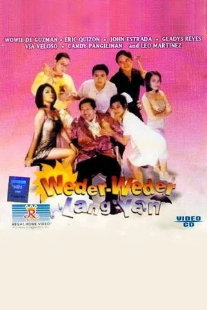Постер: Weder-weder lang 'yan