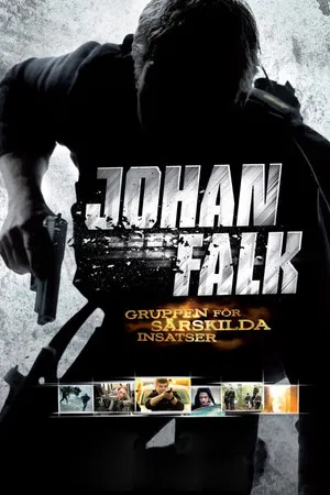 Постер: Johan Falk: GSI - Gruppen för särskilda insatser
